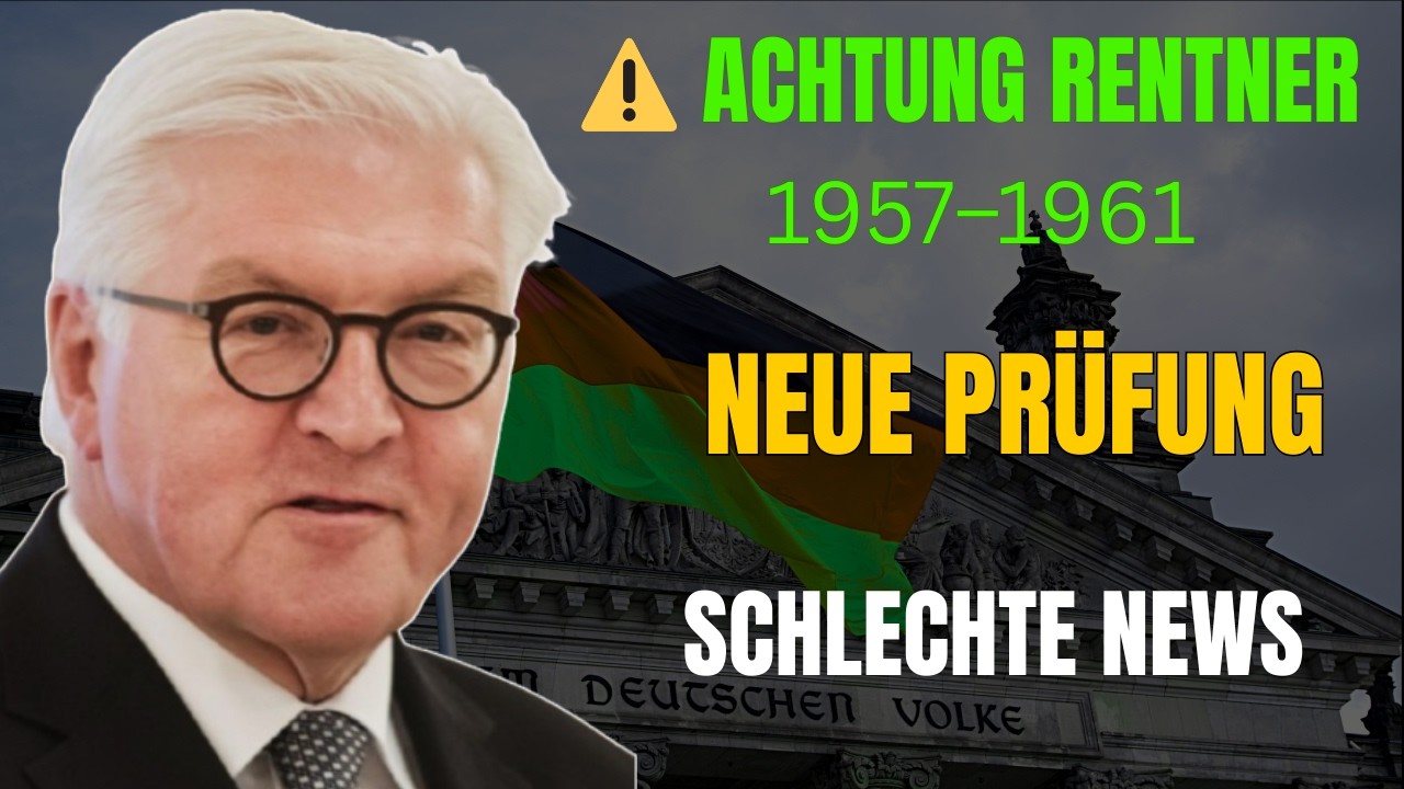 ACHTUNG Rentner 1957–1961: Neue Rentenprüfung ab April 2026 – viele verlieren Geld!
