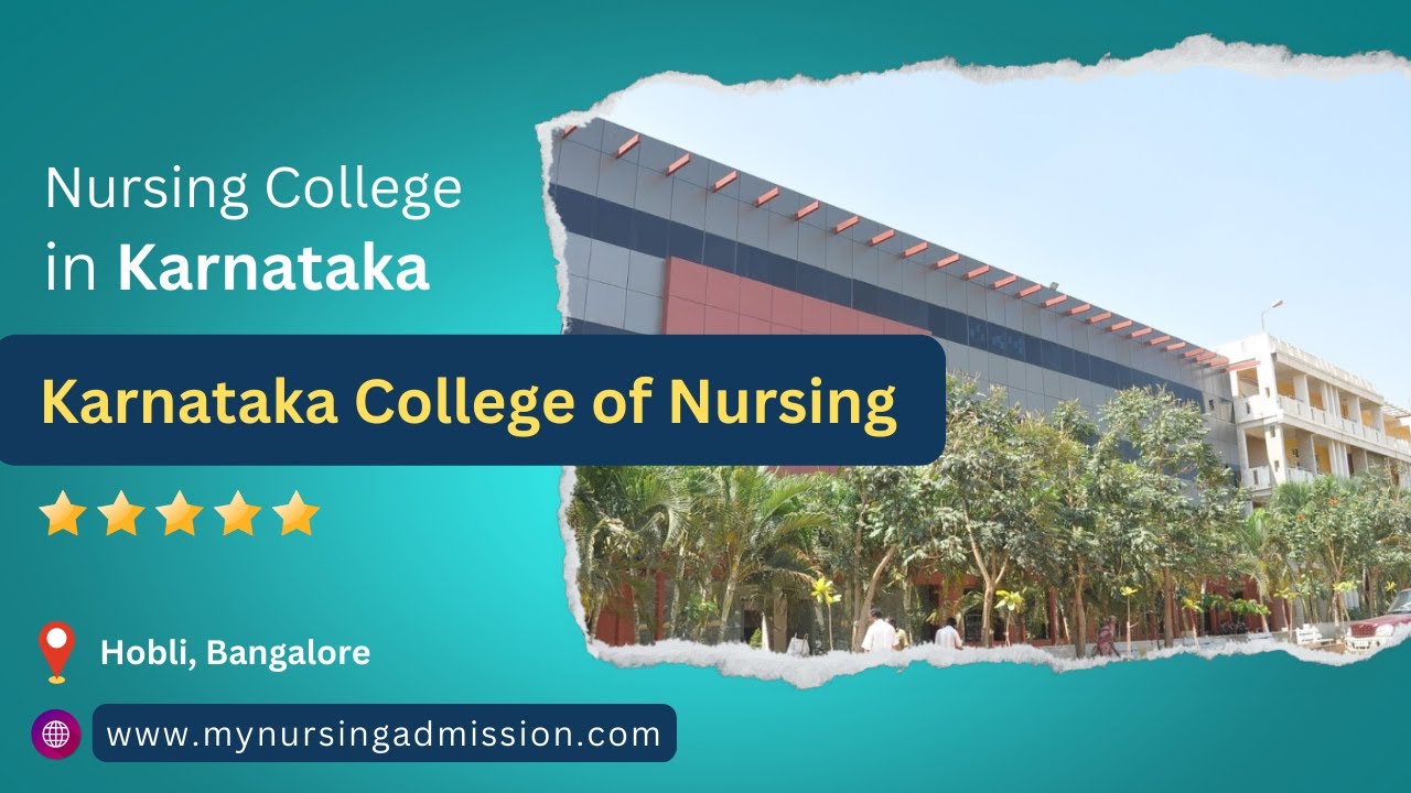 Karnataka College of Nursing - Bangalore | Nursing Colleges In Bangalore | mynursingadmission.com