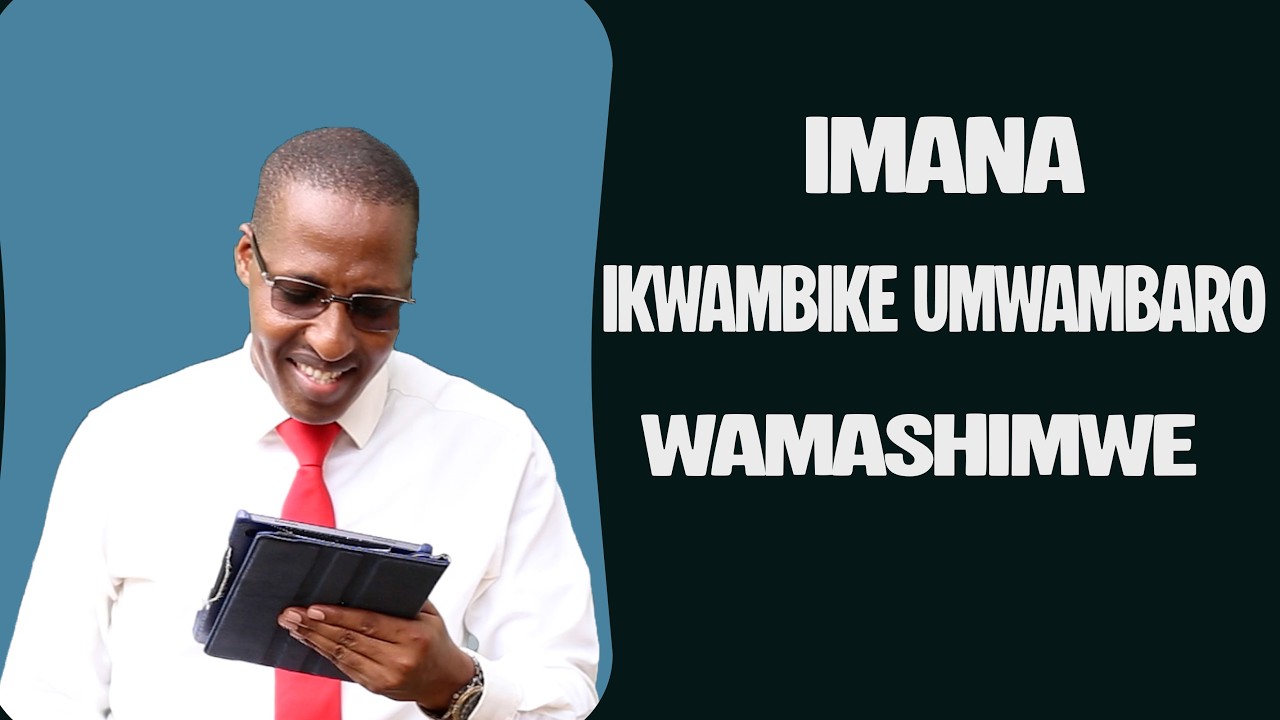IMANA IKWAMBIKE UMWAMBARO WAMASHIMWE