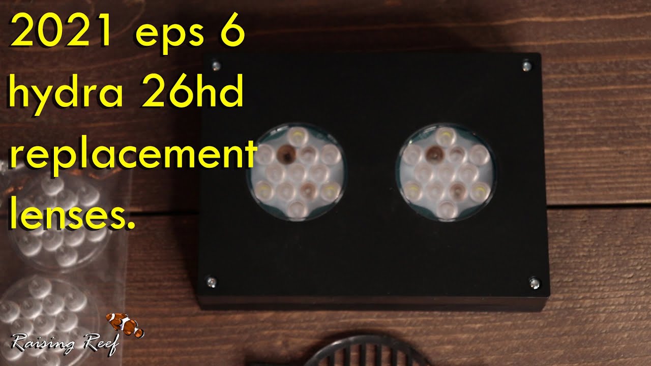 2021 ep6 AI hydra lens replacement