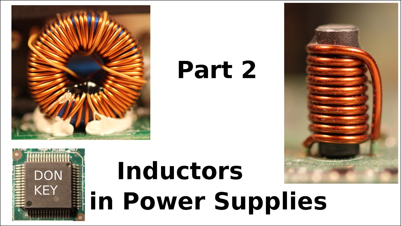 Howto repair switch mode power supplies #4: Inductor in electronic circuits P2