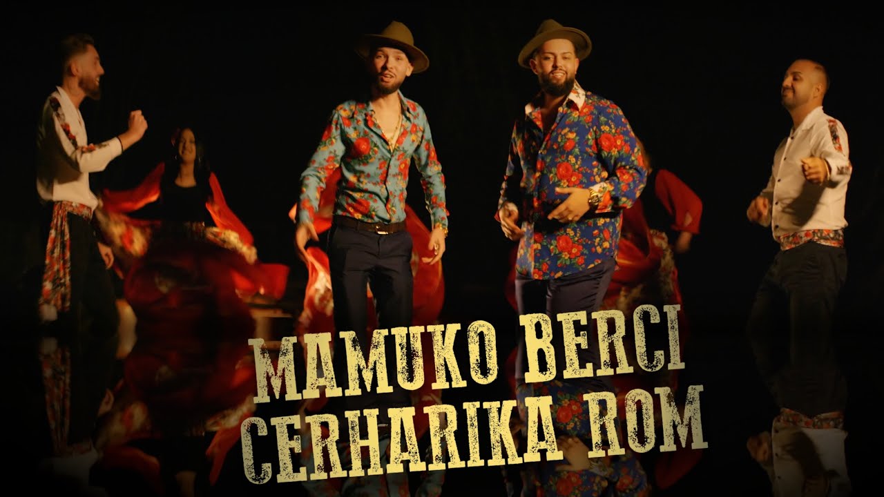 MAMUKO BERCI - CERHARIKA ROM |Official Video|