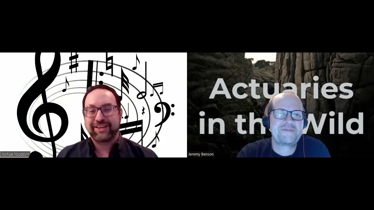 Actuaries in the Wild: Episode 3 - Josh Youdovin