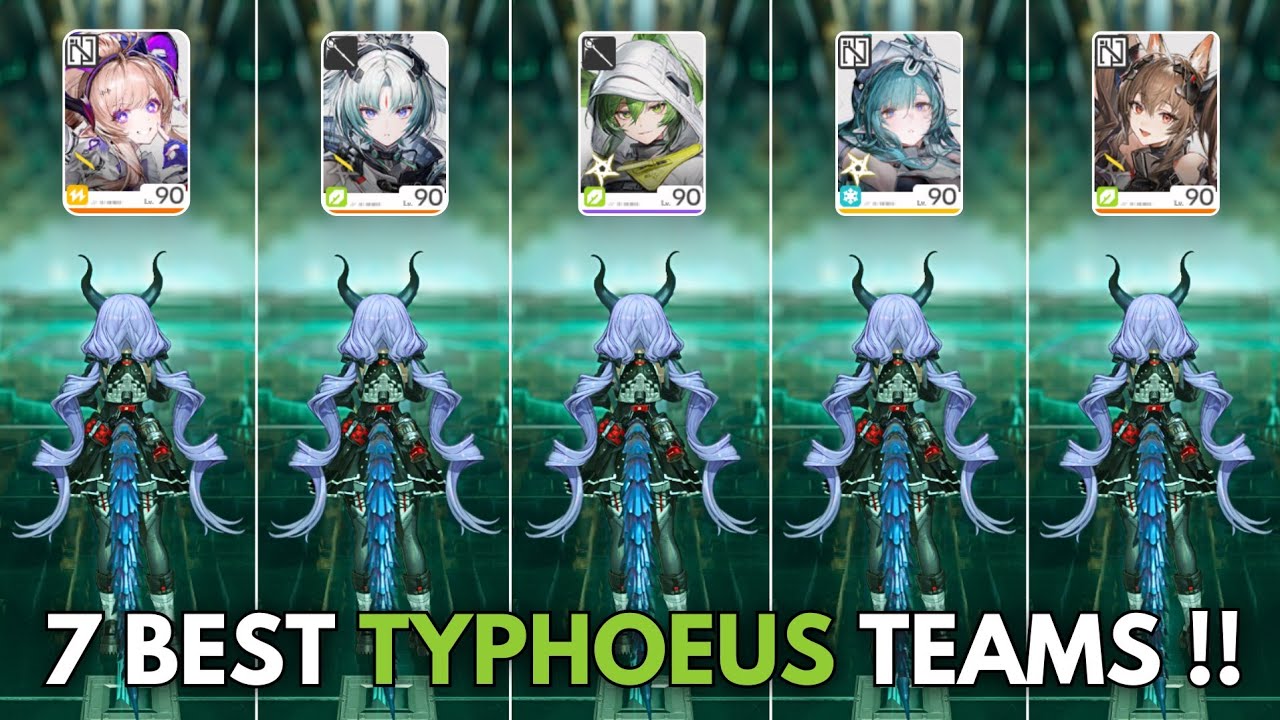 7 Best Teams for Typhoeus !! Gilberta or Ardelia?? [ Arknights: Endfield ]