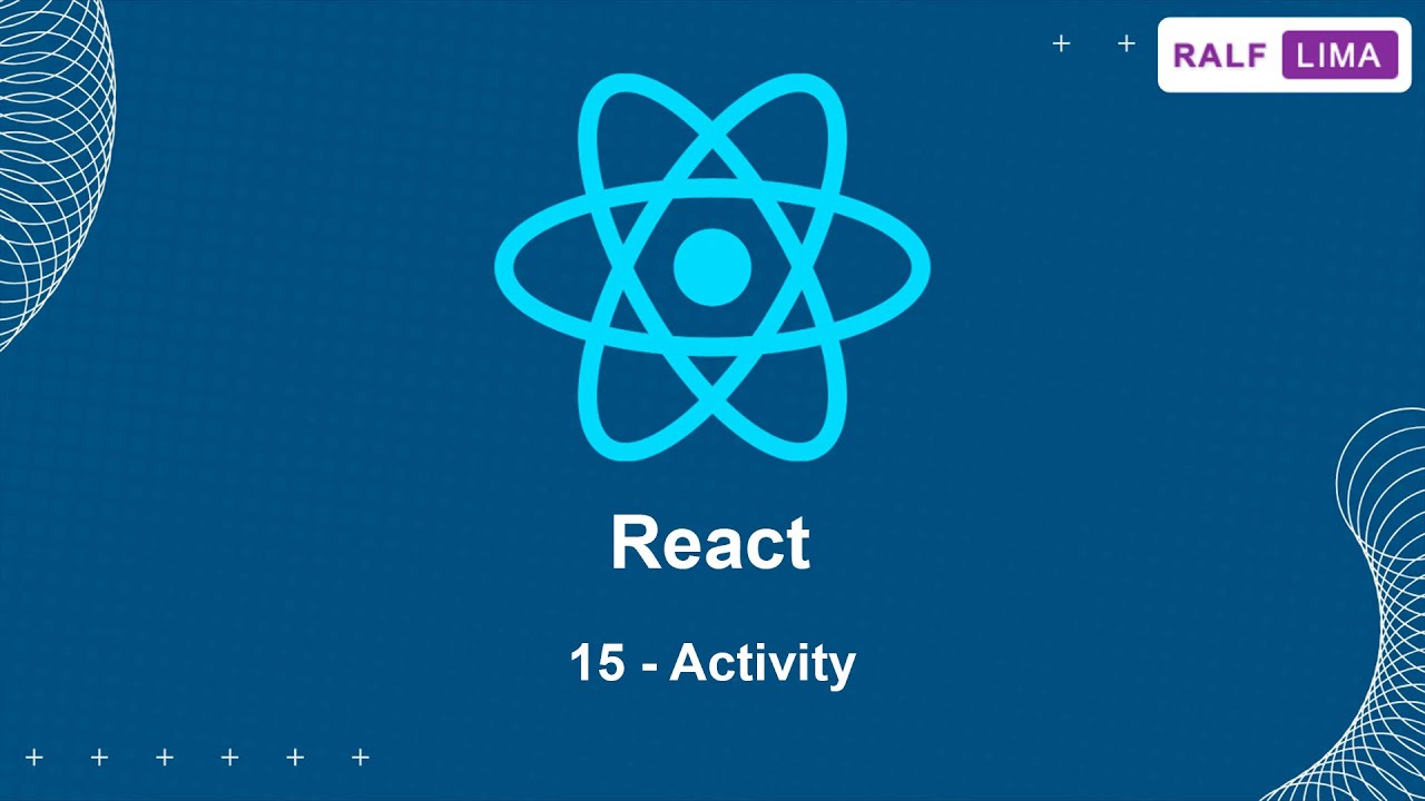 React 15 - Activity