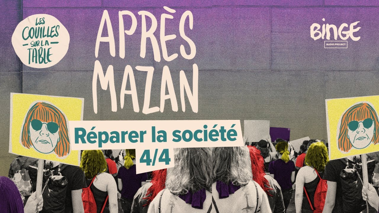 Après Mazan I Réparer la société (4/4)