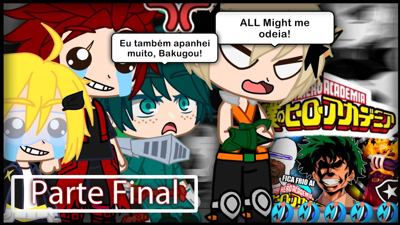 BNHA Classe 1°A React BOKU NO HERO  E O CURSO DE HEROI #2 | TsukiUyara {Parte Final}