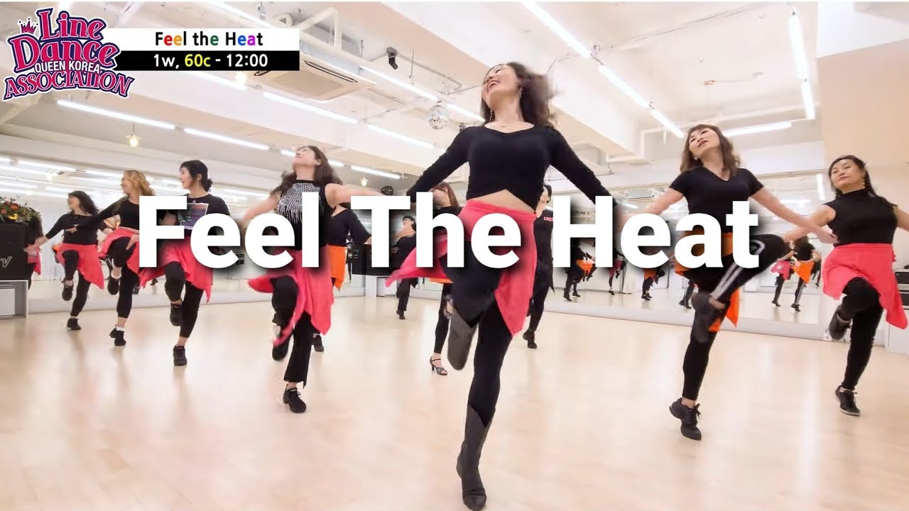 Feel the Heat Line Dance (Advanced) Demo l필 더 힛 라인댄스 l Linedance