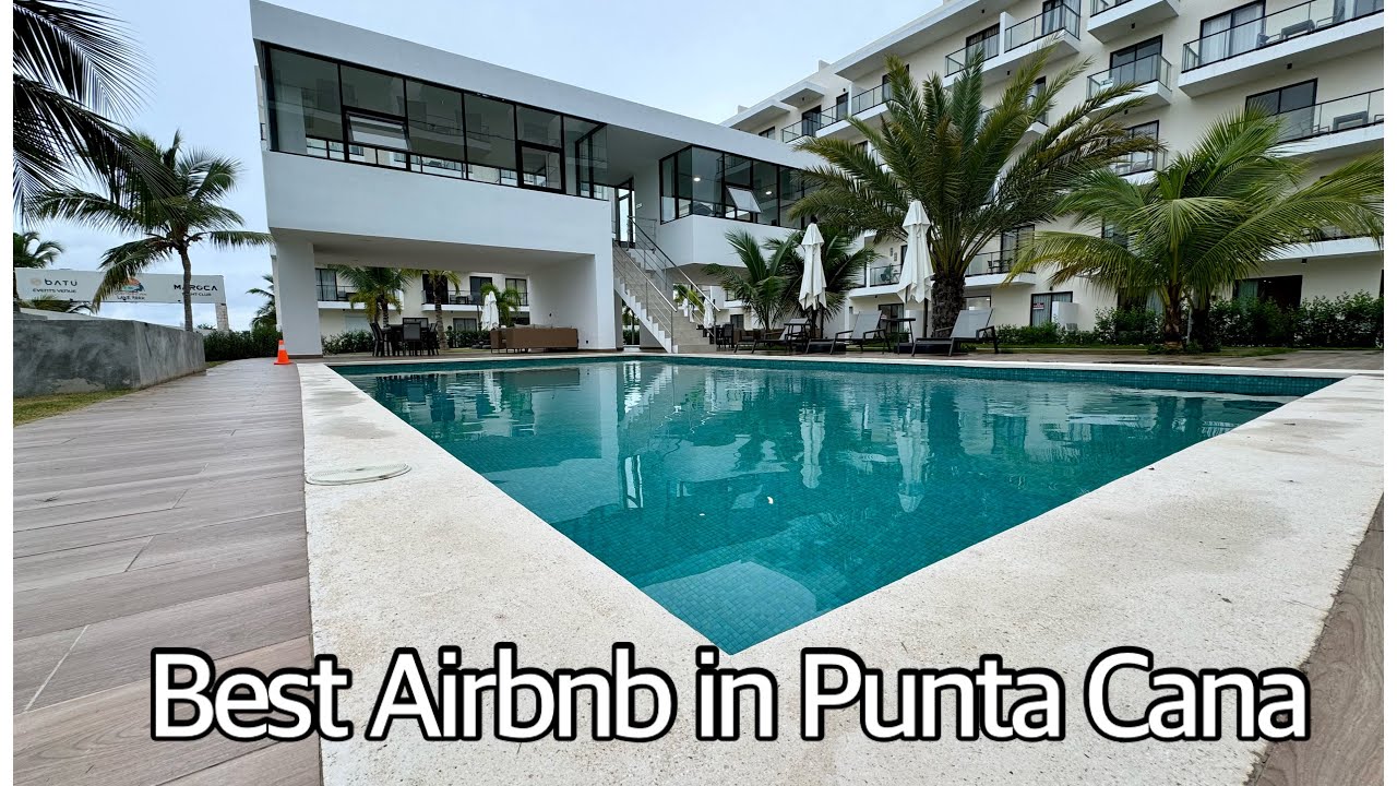 Best Airbnb located in Punta Cana