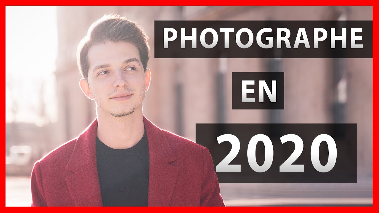 Comment Devenir PHOTOGRAPHE PRO en 2020