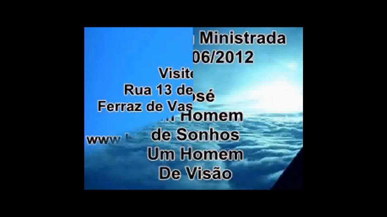 José, um homem de sonhos, um homem de visão | Genêsis 37 | Raimundo Alcântara Menezes