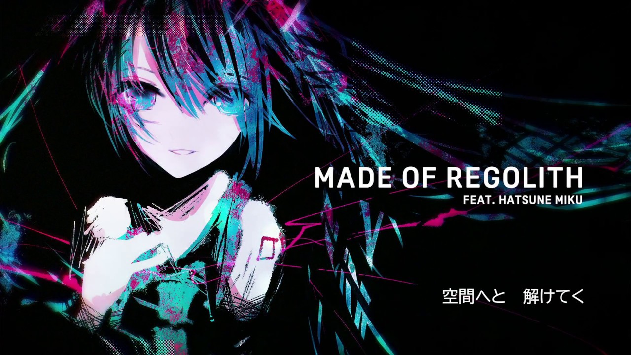 【初音ミク】 Made of Regolith【ミクトランス】