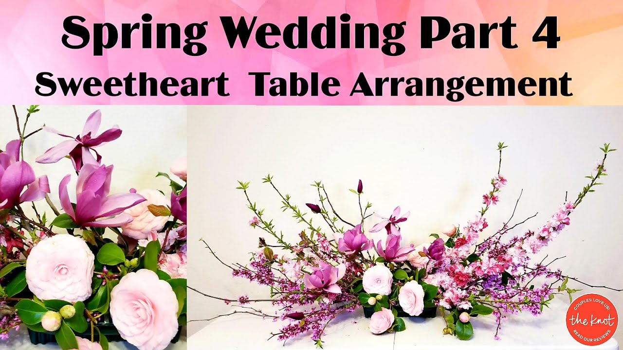 Spring  Wedding Part 6 - Sweetheart Table Arrangement // Long and Low Centerpiece