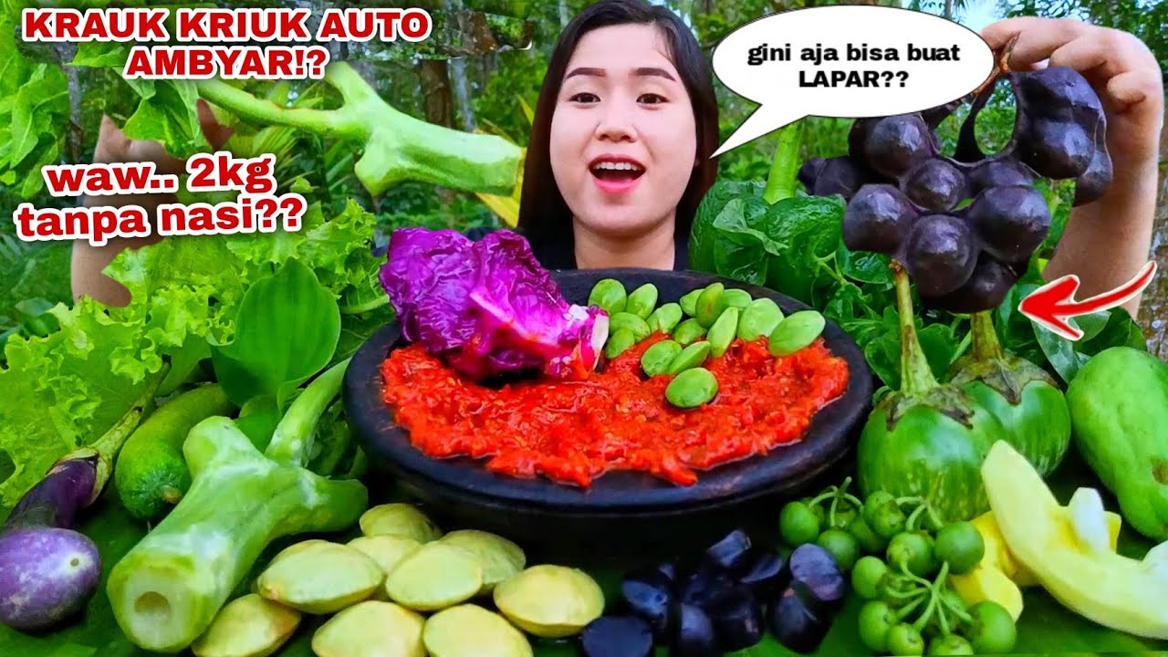 MUKBANG 15 LALAPAN MENTAH TANPA NASI BATANG PEPAYA JENGKOL PETE KABAU LEUNCA SAMBEL TERASI