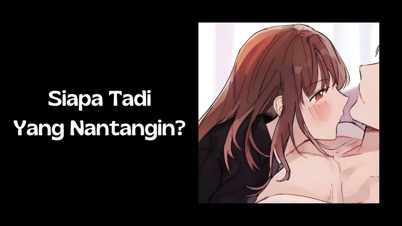 Siapa Tadi Yang Nantangin? | ASMR Husband