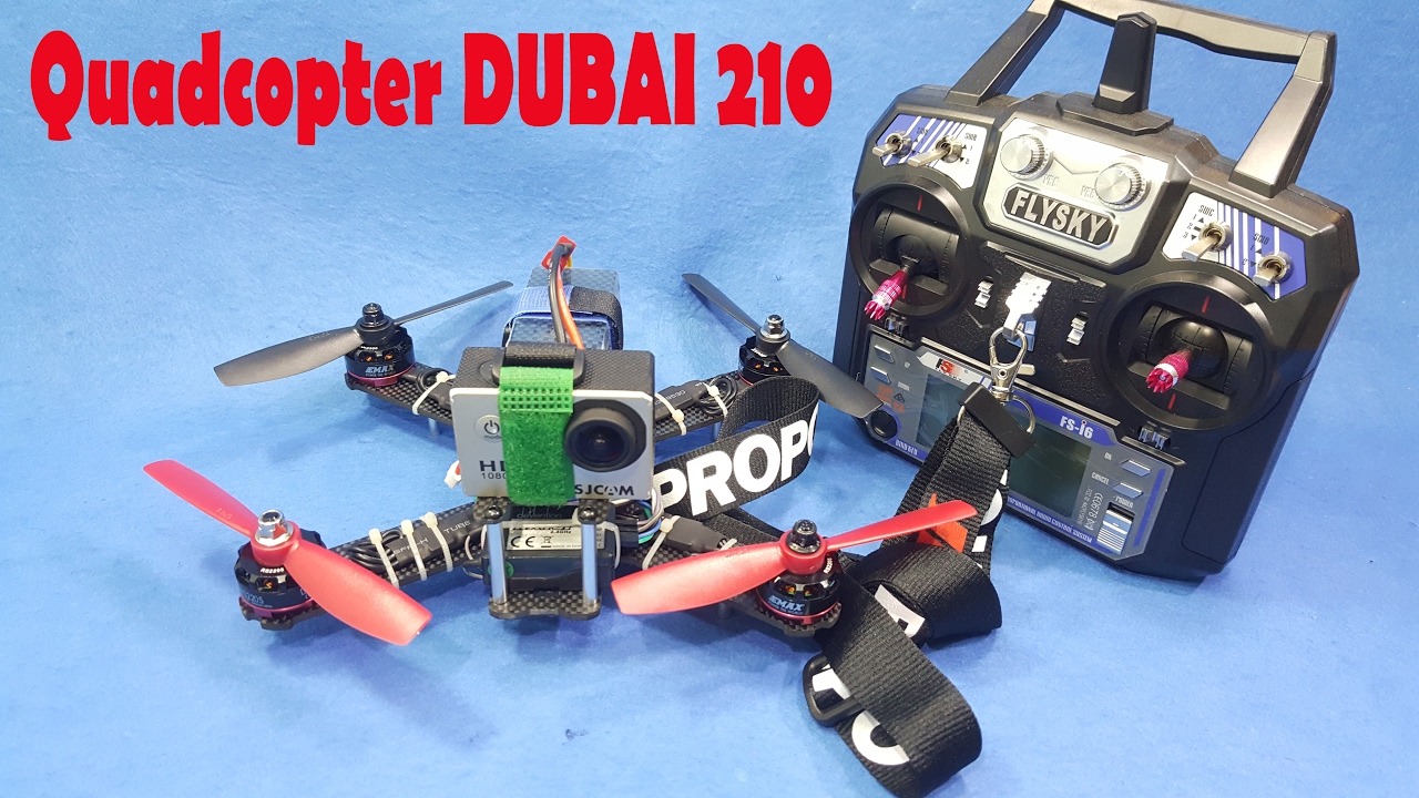 Hướng Dẫn Ráp Quadcopter Dubai 210 NO FPV