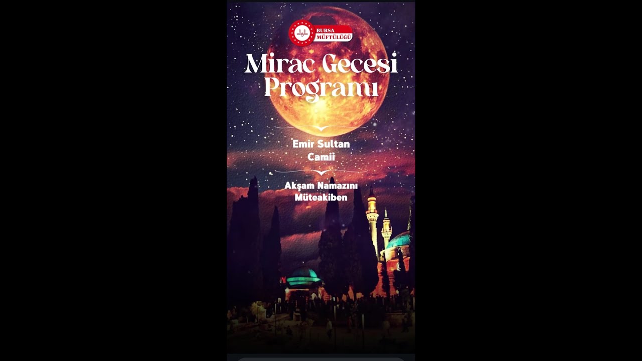 MİRAÇ KANDİLİ ÖZEL YAYIN - 15.01.2026 - Yavuz Selim KARABAYIR (Bursa İl Müftüsü) - Emir Sultan Camii