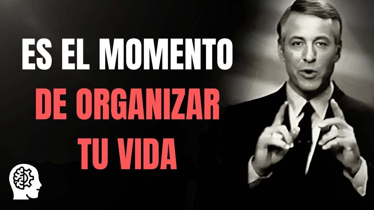 OBLÍGATE a poner orden: La dura verdad de Brian Tracy sobre el éxito.