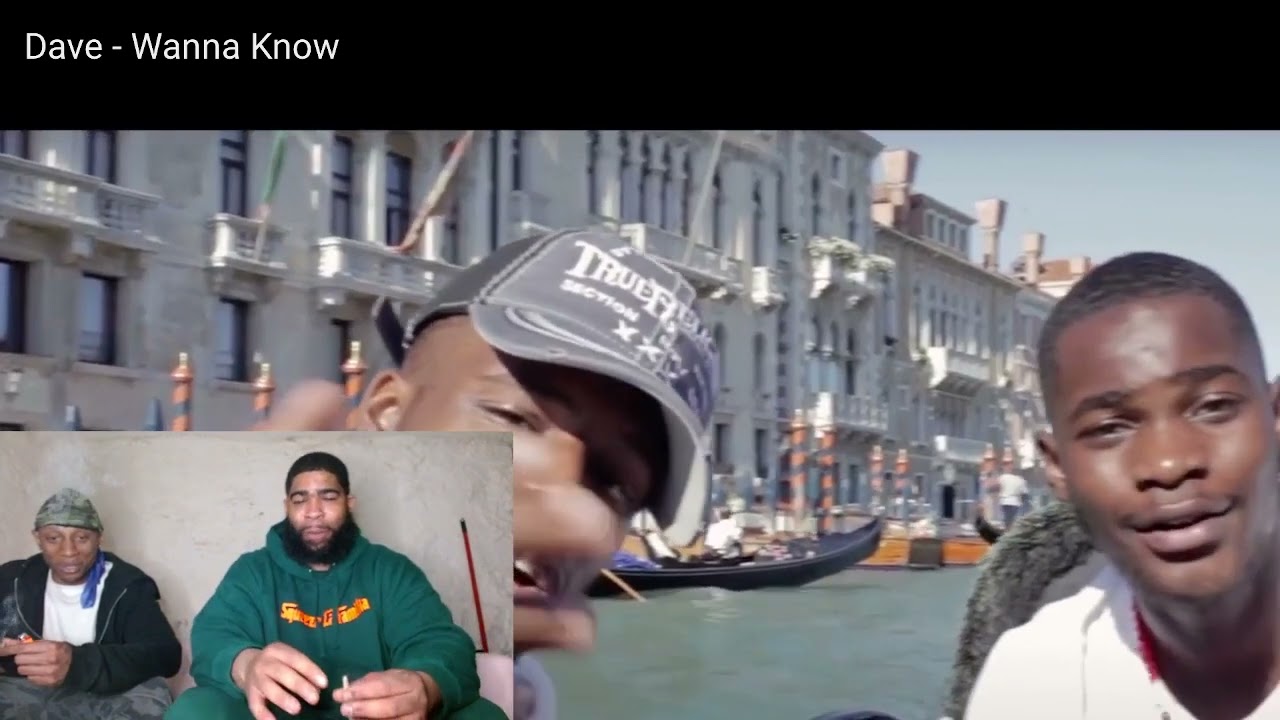 Dave - Wanna Know|Reaction