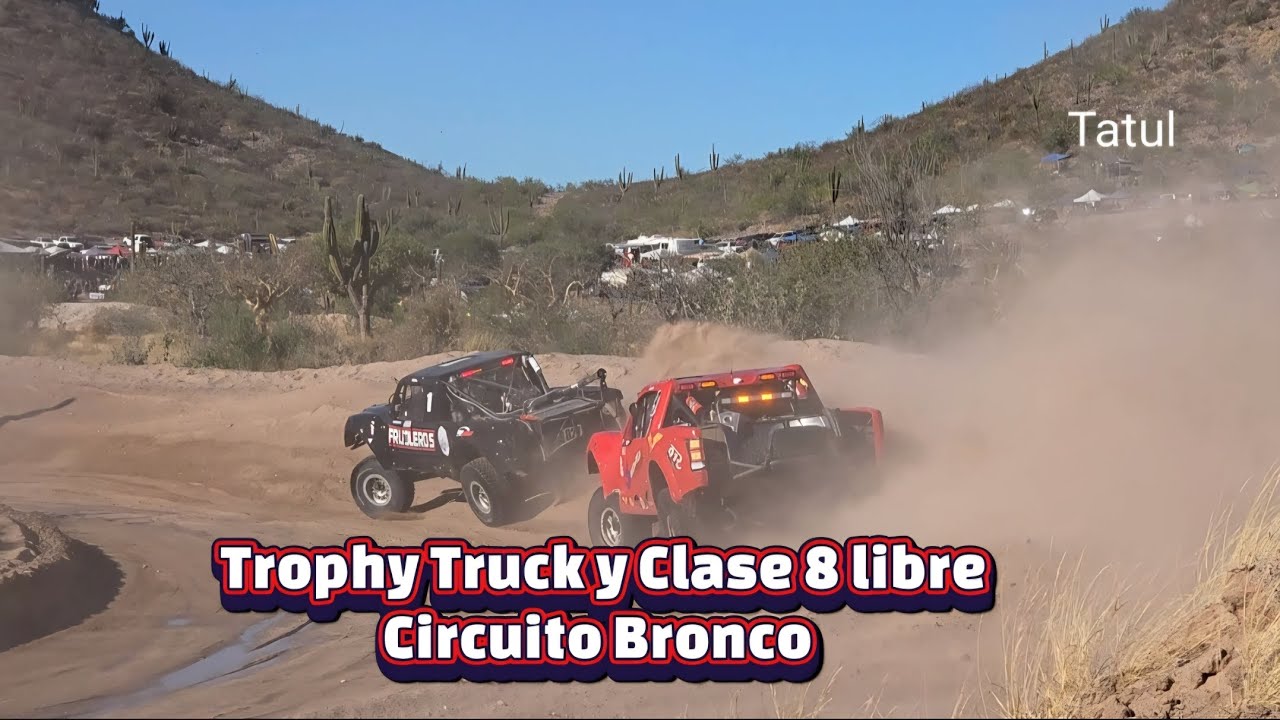 En Circuito Bronco poderosos Trophy Truck y 8 libre en la final del campeonato sudcaliforniano 