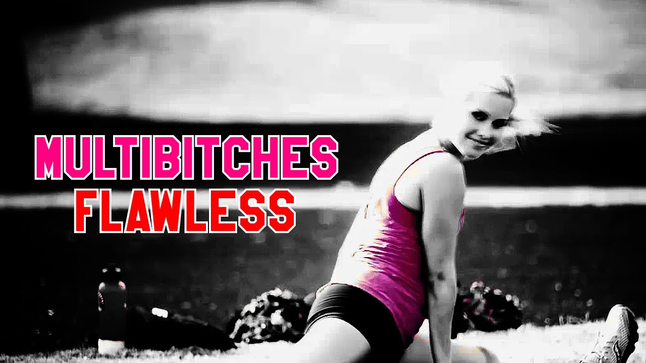 ► MultiBitches [Flawless]