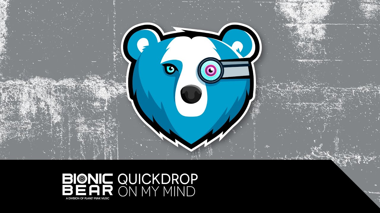 Quickdrop - On My Mind