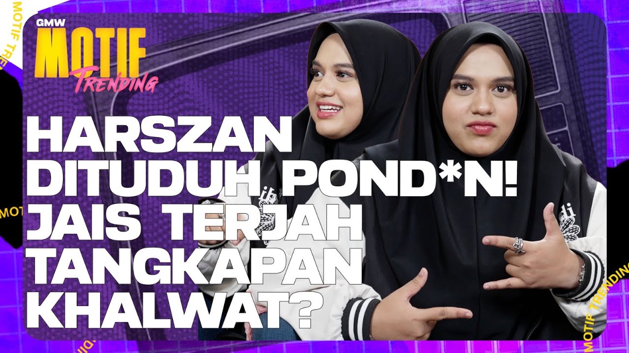Harszan Ditangkap Khalwat JAIS? Suara Garau Atau Jelmaan Pond*n? | Motif Trending S4