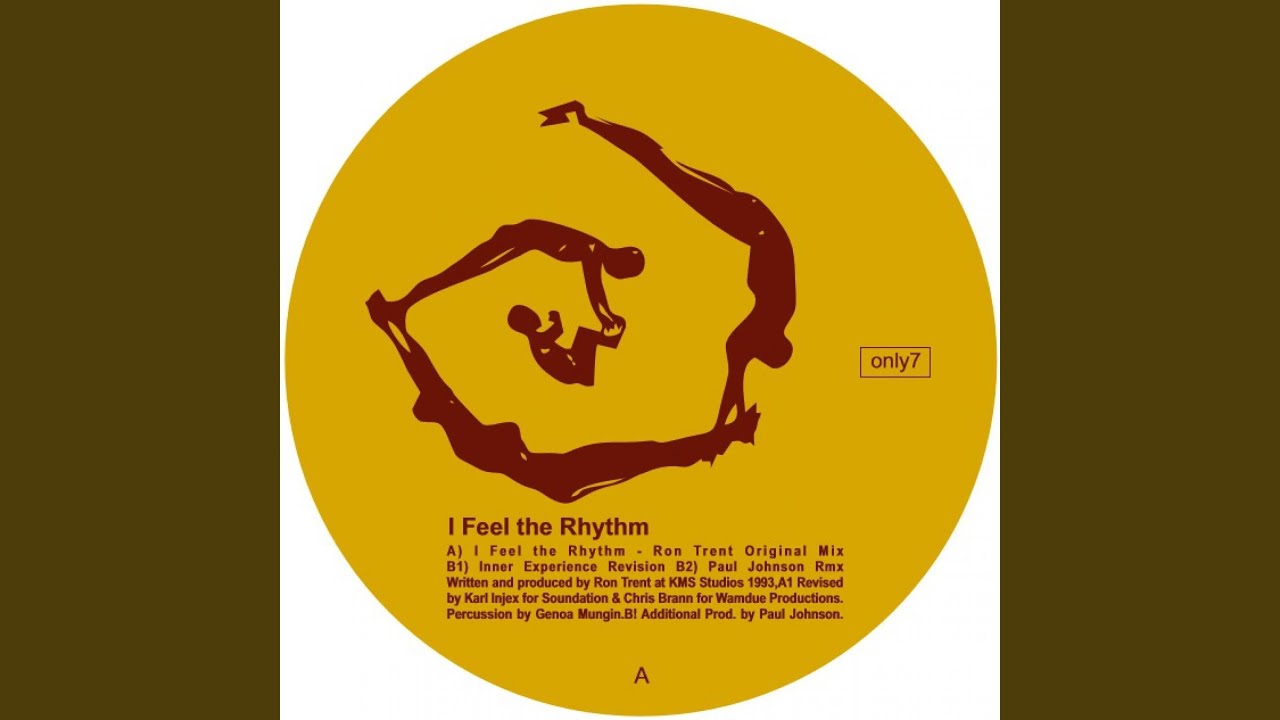 I Feel The Rhythm (Inner Experience Revision)