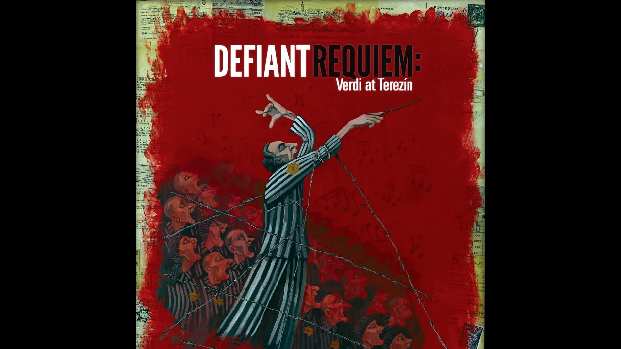 Defiant Requiem: Verdi at Terezín (Cincinnati 2022)