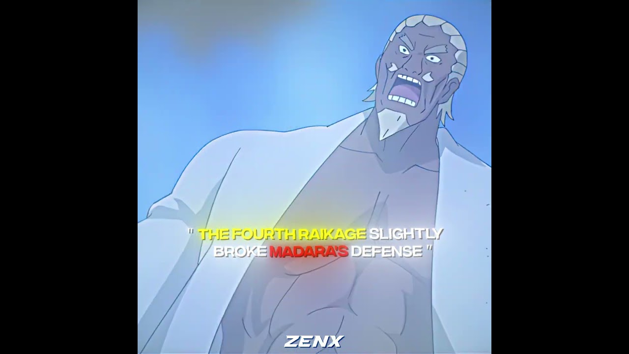 Madara underestimated the fourth Raikage | Naruto Shippuden Edit