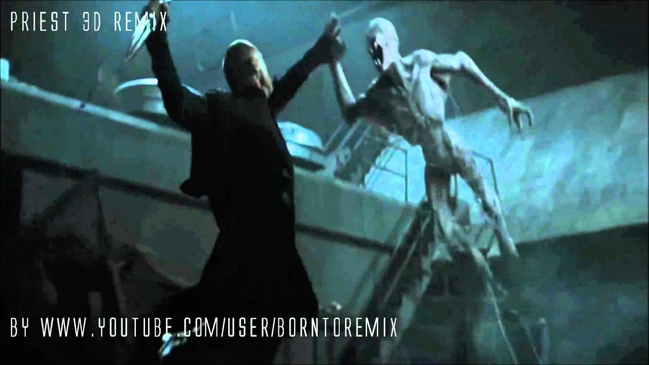 Priest 3D (2011) Music Don't Scream Faith Remix