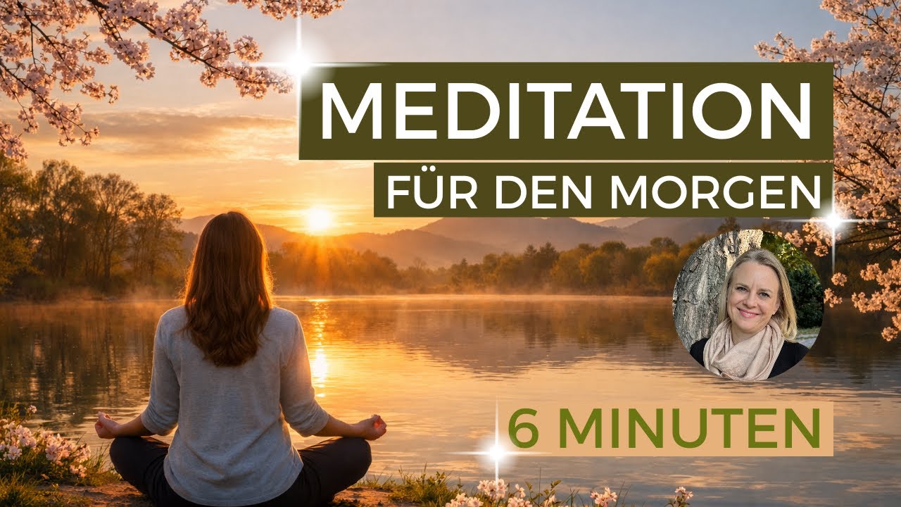 Geführte Morgenmeditation | 6 Minuten | Fokus und Klarheit für deinen Tag