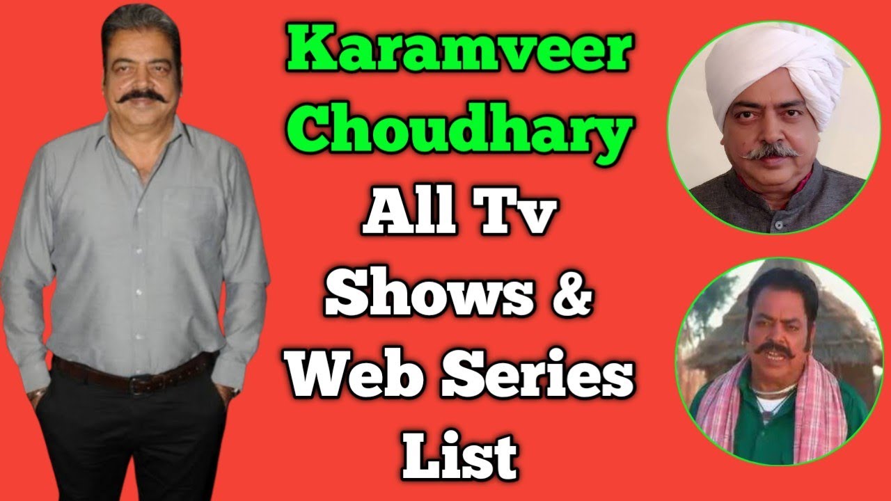 Karamveer Choudhary All Tv Serials List || All Web Series List || Indian Actor