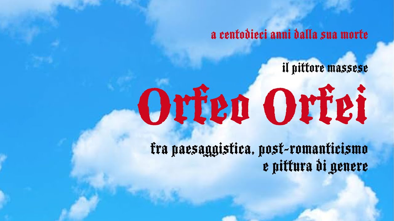 GENTE DI CASA NOSTRA - Orfeo Orfei, pittore 1834 - 1915
