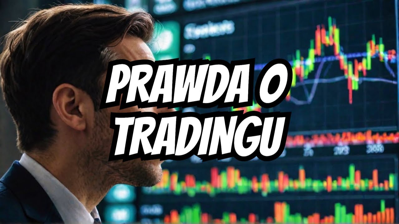 Czy na tradingu da się zarobić? Szokująca prawda. Niestety media kłamią