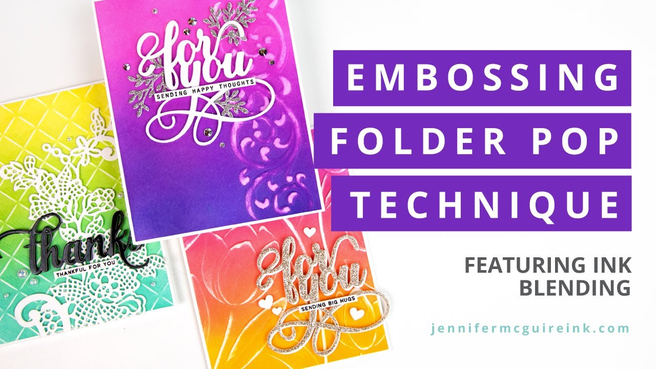 Embossing Folder Pop Technique