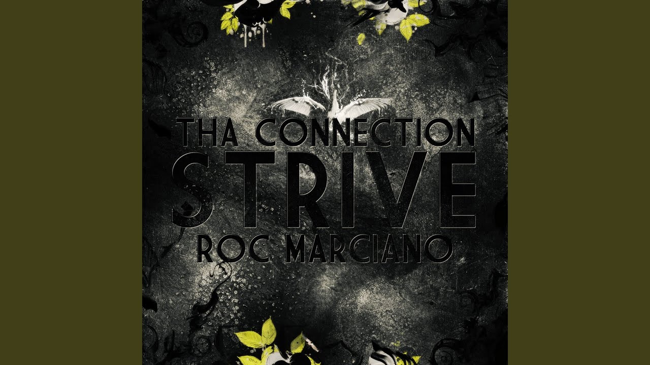 Strive (feat. Roc Marciano)