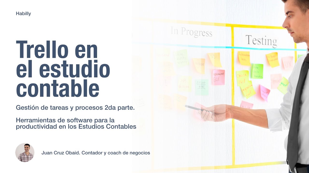 Productividad con la gestión de tareas y procesos en Trello para el Estudio Contable - 2da parte