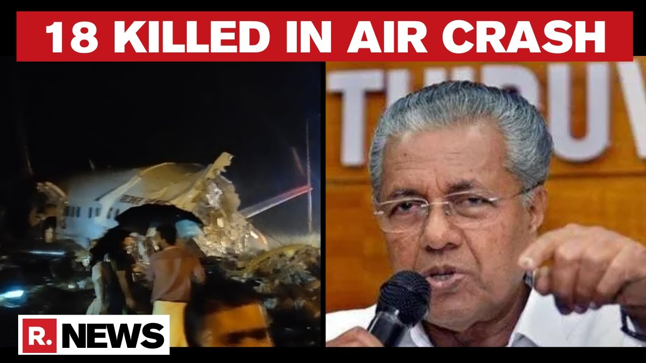 Kozhikode Tragedy: Kerala Chief Minister To Visit Crash Site