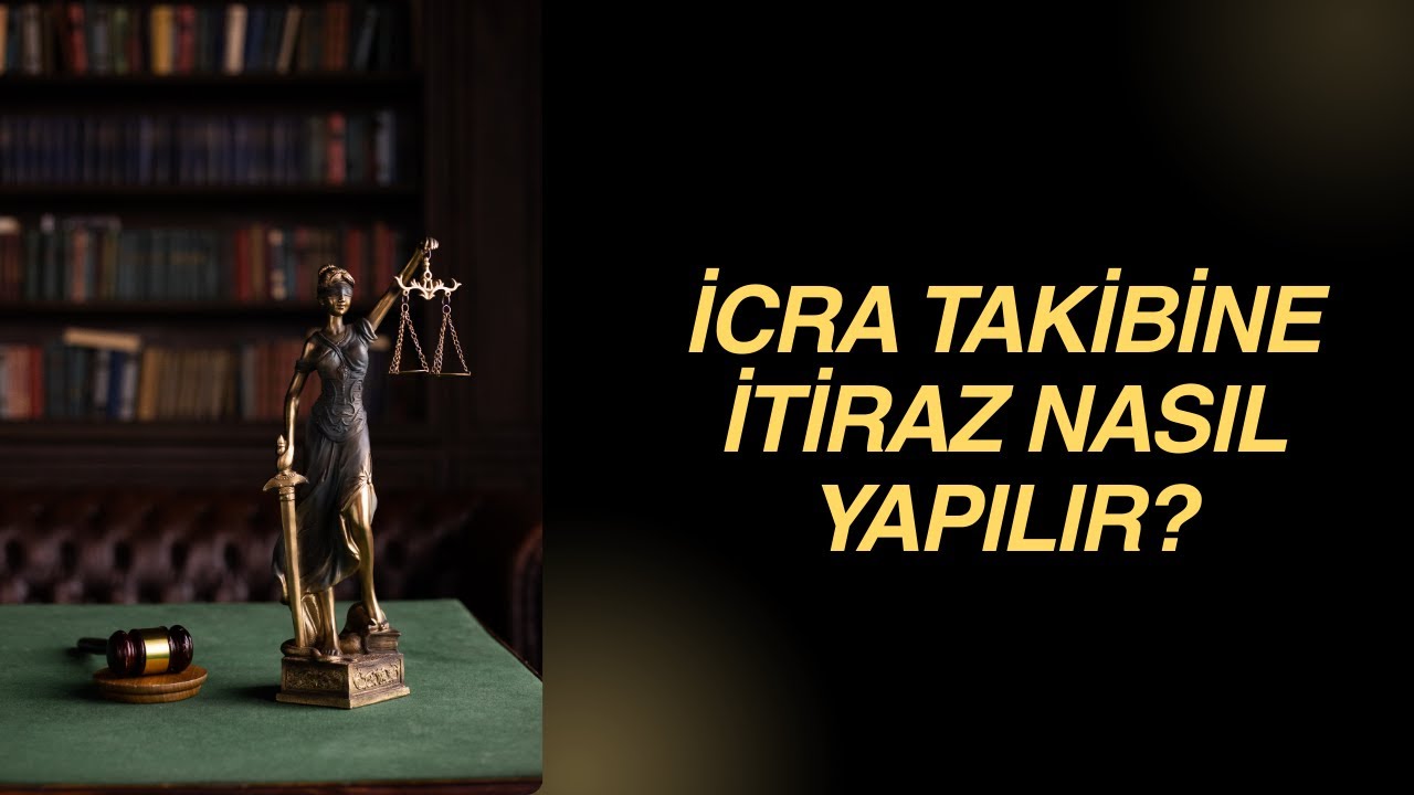 İcra takibine itiraz nasıl yapılır?