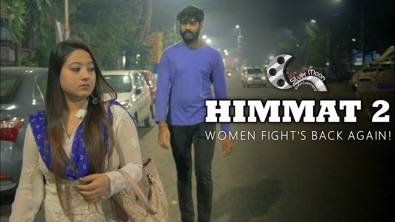 HIMMAT 2 | SHORT FILM ON WOMEN EMPOWERMENT | SILVER MOON ENTERTAINMENT