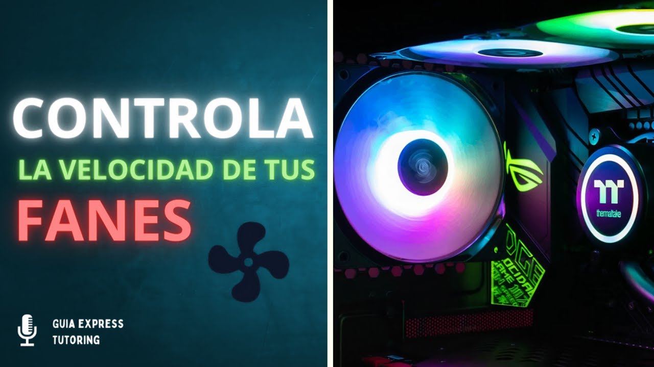 Fan Control | CONTROLA la VELOCIDADA de tus FANES | 2025 ✅