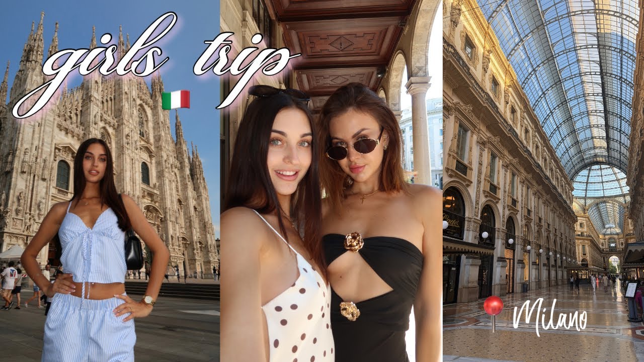 GIRLS TRIP DO MILÁNA!🎀