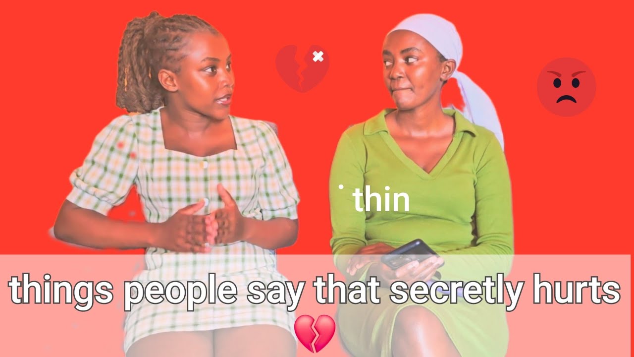 Things People Say That Secretly Hurt More Than You Think💔😔