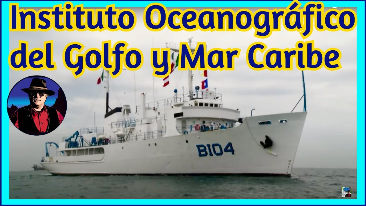 Instituto Oceanográfico Del Golfo y Mar Caribe