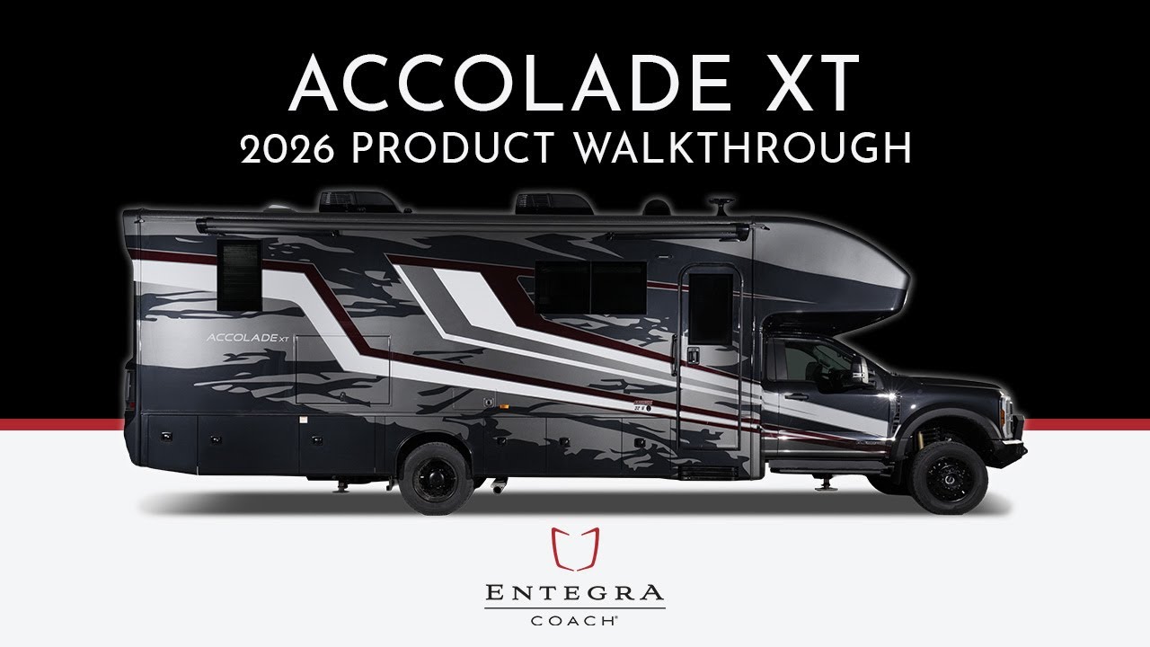 2026 Accolade XT Super C Diesel Motorhome - Full Product Walkthrough - Entegra Coach