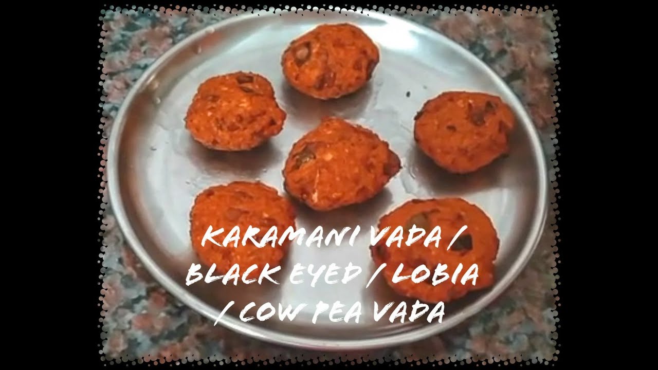 Cowpea Vada| Lobia Vada| காராமணி வடை recipe