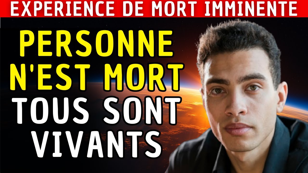 La mort est une ILLUSION : voici les PREUVES | EMI – Expérience de Mort Imminente