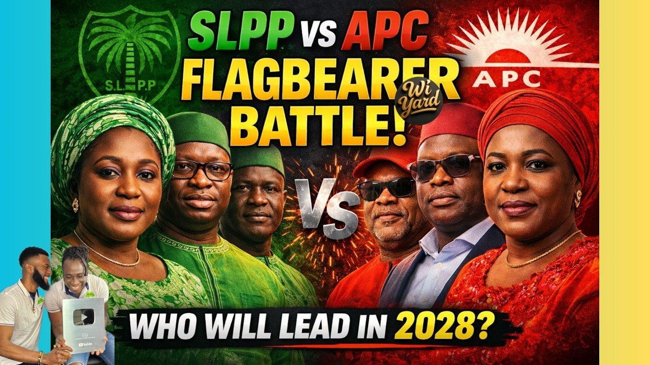 The Real Heavyweights: Who Is Leading the SLPP & APC Flagbearer Race?