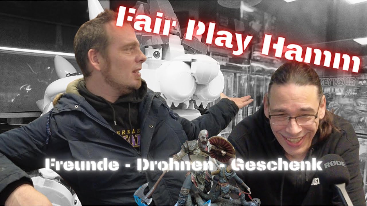 Fair Play Hamm - Humor, Freunde, Drohnenchaos & ein unerwartetes Geschenk!
